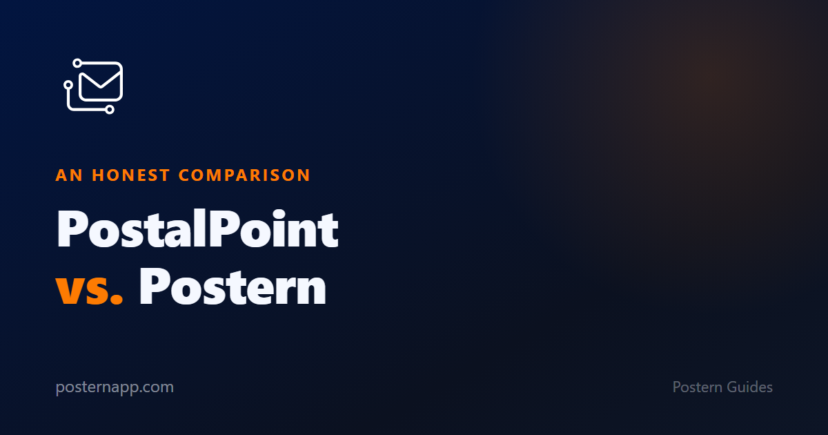 PostalPoint vs. Postern — An Honest Comparison